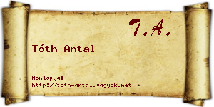 Tóth Antal névjegykártya